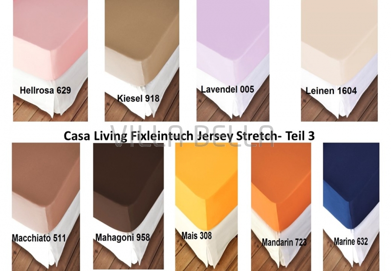 Casa Living Fixleintuch Jersey Stretch- Teil 3